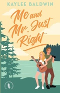 Cover: Me and Mr. Just Right - Sweetly Us Press