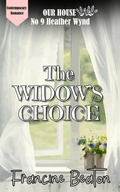 Cover: The Widow's Choice - Francine Beaton Publishing