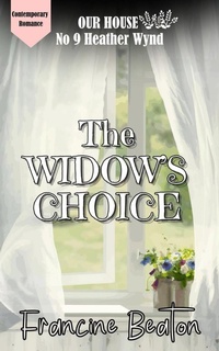 Enlarge image Cover: The Widow's Choice - Francine Beaton Publishing