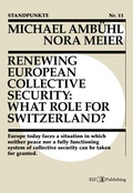Cover: Renewing European Collective Security: What Role for Switzerland? - Tredition Gmbh