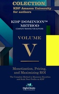 Cover: Amazon KDP University Collection for Authors - Volume V - Monetization, Pricing, and ROI Maximization - Digital Books Publica&ccedil;&otilde;es