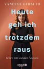 Cover: Heute geh ich trotzdem raus - Knaur Balance