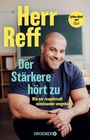 Cover: Der Stärkere hört zu - Droemer
