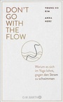 Cover: Don't Go with the Flow - O.W. Barth eBook