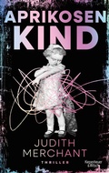 Cover: Aprikosenkind - Kiepenheuer & Witsch