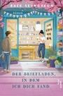 Cover: Der Briefladen, in dem ich dich fand - Kiepenheuer & Witsch