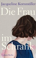 Cover: Die Frau im Schrank - Kiepenheuer & Witsch