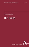 Cover: Die Liebe - Karl Alber Verlag