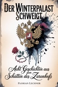 Cover: Der Winterpalast schweigt - epubli
