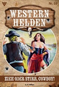 Cover: Zieh oder stirb, Cowboy! - Blattwerk Handel