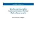 Cover: Gesetzessammlung des liechtensteinischen Rechts - Zivilverfahrensrecht - BoD - Books on Demand