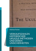 Cover: Verkaufszahlen historischer Ukulele-Methoden und deren Unsicherheiten - BoD - Books on Demand