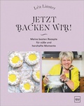 Cover: Jetzt backen wir! - Gr&auml;fe und Unzer