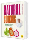 Cover: Natural Cooking - Gr&auml;fe und Unzer