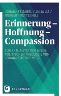 Cover: Erinnerung - Hoffnung - Compassion - Matthias-Gr&uuml;newald