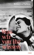 Cover: Was wir von ihr wissen - mareverlag