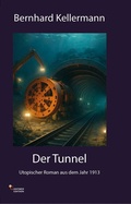 Cover: Der Tunnel - Ganymed Edition