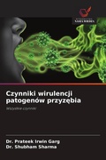 Cover: Czynniki wirulencji patogen&oacute;w przyz&iquest;bia - Wydawnictwo Nasza Wiedza