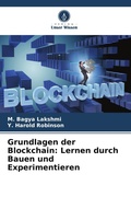 Cover: Grundlagen der Blockchain: Lernen durch Bauen und Experimentieren - Verlag Unser Wissen
