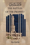 Cover: The Battles of the Prophet - Dar Ul Thaqafah