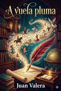 Cover: A vuela pluma - Bu Classics Books