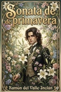Cover: Sonata de primavera: memorias del marqu&eacute;s de Bradom&iacute;n - Bu Classics Books