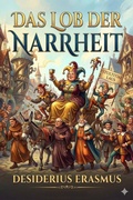 Cover: Das Lob der Narrheit - Bu Classics Books