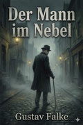 Cover: Der Mann im Nebel - Bu Classics Books