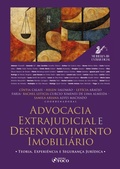 Cover: Advocacia Extrajudicial e Desenvolvimento Imobili&aacute;rio - Teoria, Experi&ecirc;ncia e Seguran&ccedil;a Jur&iacute;dica - 1&ordf; Ed - 2026 - Editora Foco