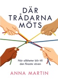 Cover: D&auml;r tr&aring;darna m&ouml;ts - BoD - Books on Demand