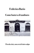 Cover: Come batteva il tamburo - Bruno Osimo