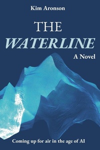 Enlarge image Cover: The Waterline - Kim Aronson