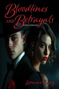 Cover: Bloodlines and Betrayals - Lorraine Carey