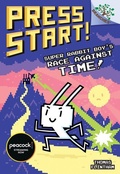 Cover: Super Rabbit Boy's Race Against Time!: A Branches Book (Press Start! #19) - Scholastic US