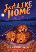 Cover: Foxed in (Just Like Home, Book Four) - Scholastic Press