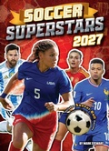Cover: Soccer Superstars 2027 - Scholastic Inc.
