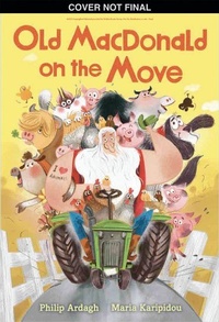 Enlarge image Cover: Old MacDonald on the Move - Scholastic Press