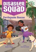 Cover: Earthquake Rescue: A Branches Book (Disaster Squad #5) - Scholastic US