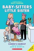 Cover: La Hermanita de Las Ni&ntilde;eras #7: Karen Se Corta El Pelo (Karen's Haircut) - Scholastic Inc.