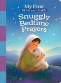 Cover: My First Read and Learn: Snuggly Bedtime Prayers: Cozy, Read Together Stories to Say Goodnight to God - Scholastic Inc.