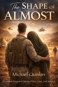 Cover: The Shape of Almost - Michael Quinlan