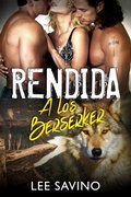 Cover: Rendida a los Berserker (Saga Guerreros Berserker, #14) - Lee Savino