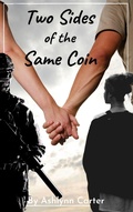 Cover: Two Sides of the Same Coin (When Worlds Collide, #3) - Ashlynn Carter