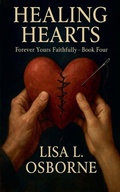 Cover: Healing Hearts - Forever Yours Faithfully