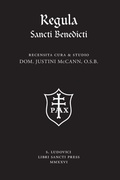 Cover: Regula Sancti Benedicti - Libri Sancti Press