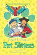 Cover: Pirate Problems (Pet Sitters: Dress Ups, #3) - Puddle Dog Press