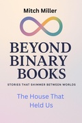 Cover: The House That Held Us (Beyond Binary Books, #38) - UroS Taks