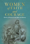 Cover: Women of Faith and Courage - Palmetto Publishing