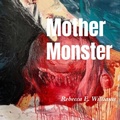 Cover: Mother Monster - dancing girl press & studio