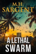 Cover: A Lethal Swarm - M.H. Sargent